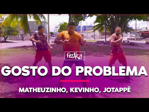 Gosto do Problema (Tchururu) - Matheuzinho, Kevinho, Jottapê | COREOGRAFIA - FestRit