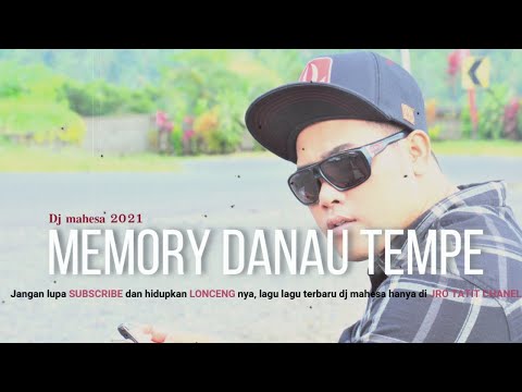 DANAU TEMPE - DJ MAHESA@Djmahesa