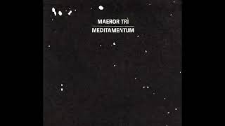 Maeror Tri - Meditamentum I (1994 Compilation)