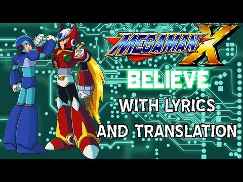Megaman X3 - Believe (I'm Believer) with Lyrics and Translation