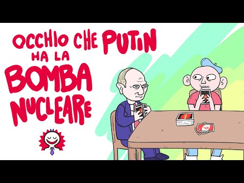 Occhio che PUTIN ha la BOMBA NUCLEARE