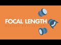 Focal Length