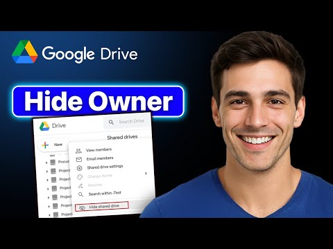 How To Hide File Owner In Google Drive (Easy 2025 Guide)