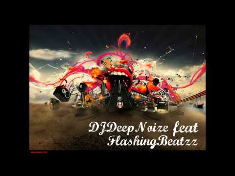 DjDeepNoize feat FlashingBeatzz - Electro Musik 2011 (July Mix)