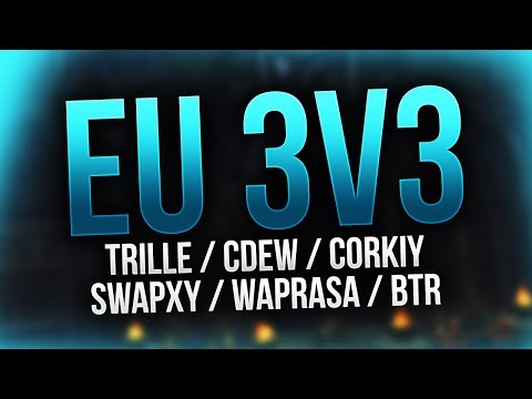Trille / Cdew / Corkiy VS Swapxy / Blizo / Btr - EU Shaman 3v3 Legion Arena Gameplay