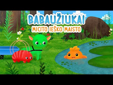 Babaužiukai S1E1 | Micito ieško maisto