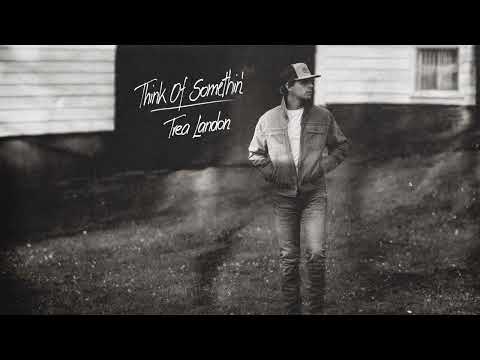 Trea Landon - Think of Somethin' (Visualizer)