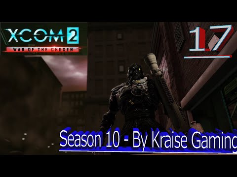 Ep17: STTAARRRSS!!! - XCOM 2 WOTC, Modded S:10 (Lost & Faction Mods, Amalgamation & More!