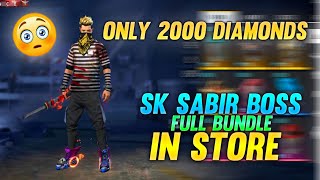 Sk Sabir Bundle In Free Fire Store  Sk Sabir Boss 