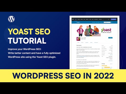 Yoast SEO Tutorial for 2022 - Getting Started with WordPress SEO