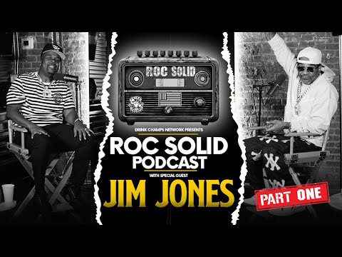 Harlem Hustle Never Stops: Jim Jones On Roc Solid (Part 1) | Drink Champs Network