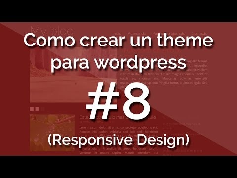 Curso Como crear un theme para wordpress con Responsive Design 1 Introducción