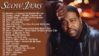 SLOW JAMS 90&#39; - Monica, Jagged Edge , Donell Jones And More