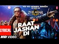 Raat Jashan Di (Video) | Yo Yo Honey Singh, Jasmine Sandlas | New Punjabi Song 2022 | T-Series