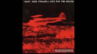 "Blue" Gene Tyranny - Rendezvous (composed by John Bischoff)