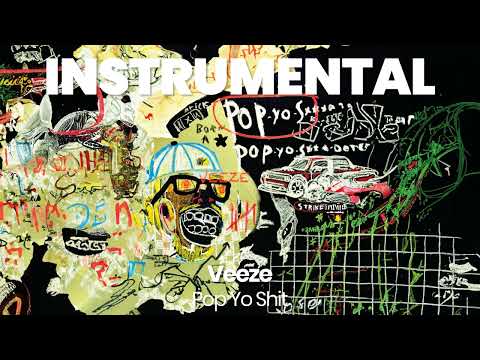 INSTRUMENTAL BEAT : Pop Yo Shit - Veeze