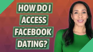 How do I access Facebook dating?