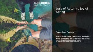 Superdose Gangway - 