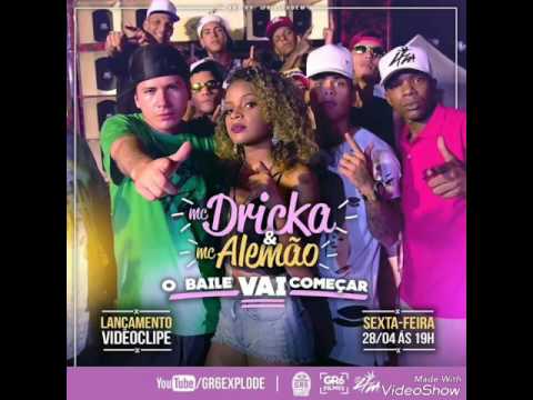 Mc dricka e mc alemao - o baile vai começar - video clip oficial