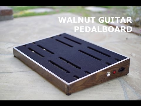Building a Guitar Pedalboard