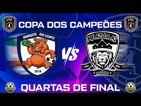 AMIGOS DO COPO X ME AJUDA AI • COPA DOS CAMPEÕES 2024 • QUARTAS DE FINAL 🏆