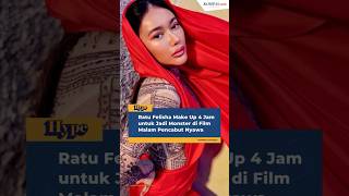 Download lagu Ratu Felisha Make Up 4 Jam untuk Jadi Moster di Film Malam Pencabut Nyawa #shorts #ratufelisha mp3