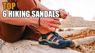 Best Sandals for River Crossing and Technical Trails: Top 6 Picks