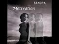 Sandra ℳotivation HD Lyrics 