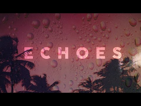 ConKi - Echoes ( Lyrics Video )