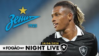 NIGHT LIVE: BOTAFOGO RECUSA O ZENIT! DANILO SÓ SAI POR €40 MILHÕES