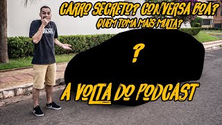 RETORNO DO PODCAST!!🔥🔥 COM MUITAS HISTÓRIAS E ZOEIRAS!