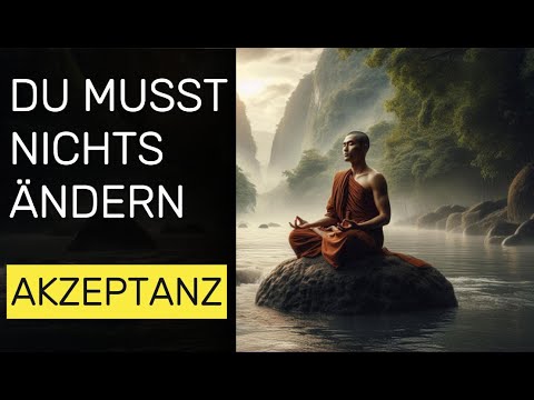 „Radikale Akzeptanz“ – und was der Buddhismus dazu sagt