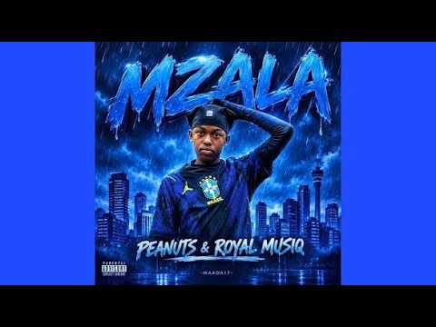 MZALA - Peanut 🥜 & Royal MusiQ. (Official Audio) 🌟#youtube #fyp 