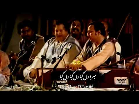 Mera Dil Gaya Dil Gaya Dil Gaya|Ustad Nusrat Fateh Ali Khan|NFAK|ButKadah