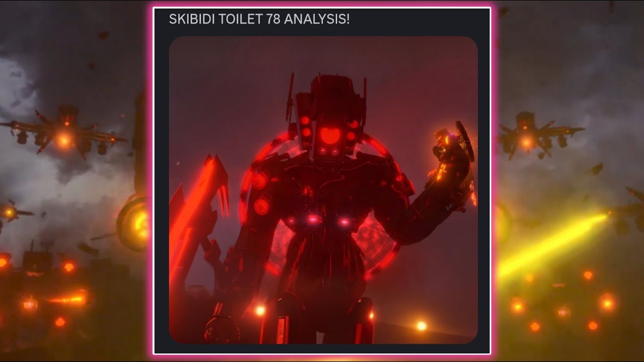 SKIBIDI TOILET 78 ANALYSIS! WHY TITAN SPEAKER MAN'S RETURN CHANGES EVERYTHING!