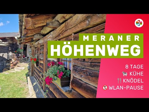 Kühe, Knödel, WLAN-Pause 🥾 8 Tage auf dem Meraner Höhenweg in Südtirol