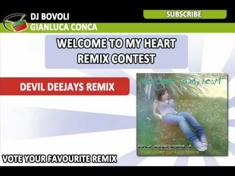 DJ Bovoli Feat. Gianluca Conca - Welcome To My Heart (Devil Deejays Remix)