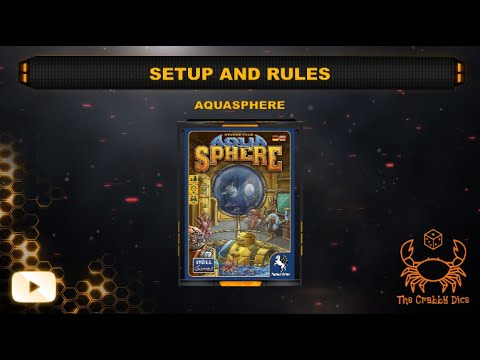 Aquasphere ... Setup and Rules by the Crabby Dice