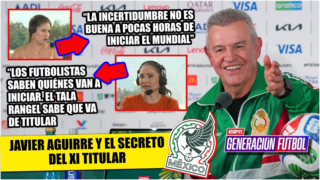 HERMETISMO TOTAL de AGUIRRE. No da pistas de quién será PORTERO TITULAR vs Sudáfrica | Generación F