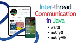 Inter-Thread Communication in Java | Multithreading