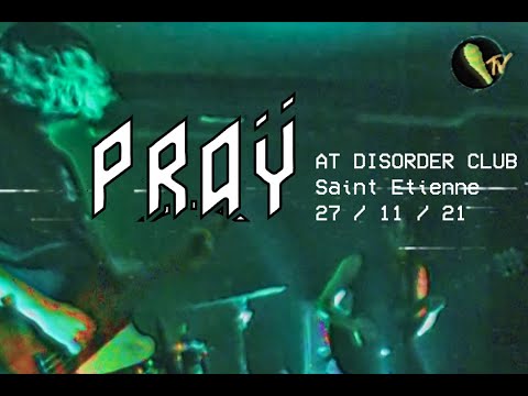 Praÿ @ Disorder Club [Full Live]