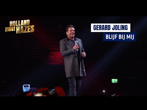Gerard Joling - Blijf Bij Mij | Holland Zingt Hazes 2022