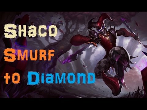 Shaco Smurf to Diamond [League of Legends] - Full Gameplay - Infernal Shaco