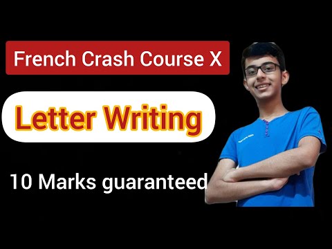 Letter Writing: Class 10 French Term 2 I French Crash Course X I Creative Writing Class 10 French I