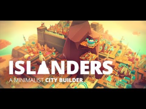 ISLANDERS - GAMEPLAY TRAILER   Minimalist City Builder