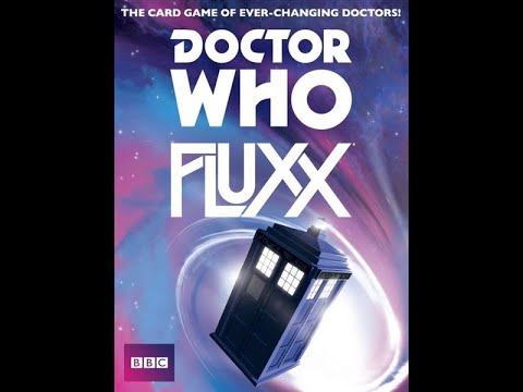 Dad vs Daughter - Doctor Who Fluxx