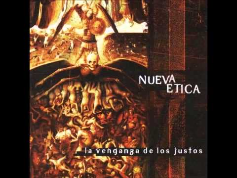 Nueva Etica - La Venganza De Los Justos [2002][Full Album]