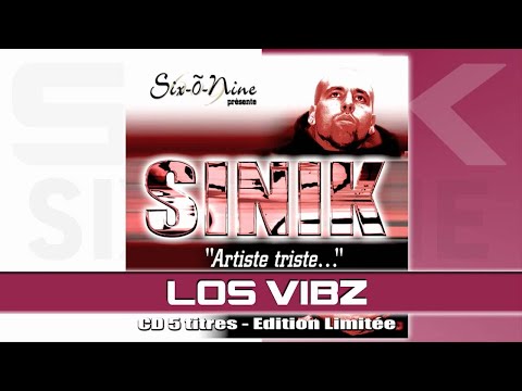 Sinik - Los Vibz (Son Officiel)