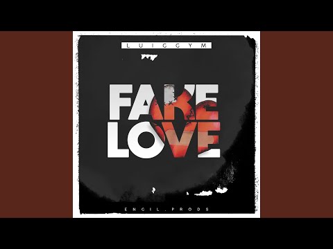 Fake Love
