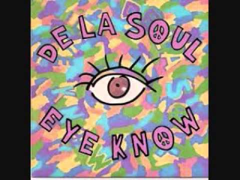 De La Soul - Eye Know (The Kiss Mix)